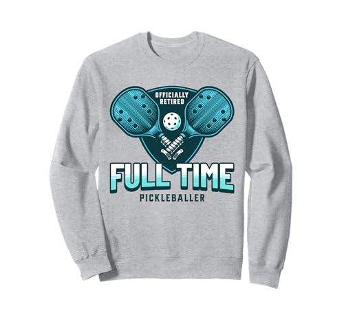Lustiger Ruhestand Pickle Ball Spieler Ruhestand Männer Pickleball Sweatshirt Lustiger Ruhestand Pickle Ball Spieler Ruhestand Männer Pickleball Sweatshirt von Funny Retirement Pickleball Tee For Men Retiree
