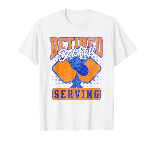 Lustiger Ruhestand Pickle Ball Spieler Ruhestand Männer Pickleball T-Shirt von Funny Retirement Pickleball Tee For Men Retiree