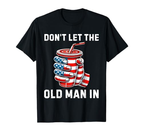 Lustige Vintage-Flagge Don't Let The Old Man In Retro-Amerikanische Flagge T-Shirt von Funny Retro Vintage Don't let The Old Man In Gifts