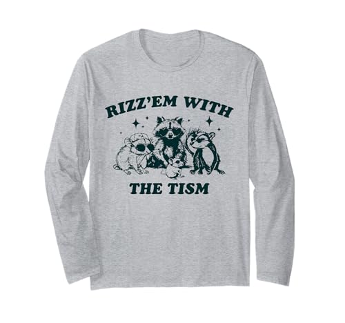 Rizz'em With The Tism Lustiger Waschbär Autismus Meme Männer Frauen Langarmshirt Rizz'em With The Tism Lustiger Waschbär Autismus Meme Männer Frauen Langarmshirt von Funny Rizz Em with the Tism Autistic Opossum