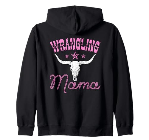 Wrangling Mama Cowgirl im Western Rodeo Country Kapuzenjacke Wrangling Mama Cowgirl im Western Rodeo Country Kapuzenjacke von Funny Rodeo Mama Western Cowboy Life Apparel
