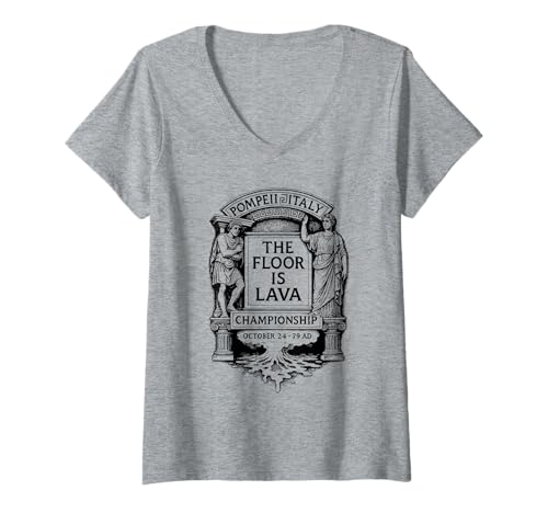 Damen Funny Floor Is Lava Championship Pompeji History Humor T-Shirt mit V-Ausschnitt Damen Funny Floor Is Lava Championship Pompeji History Humor T-Shirt mit V-Ausschnitt von Funny Roman History Tees