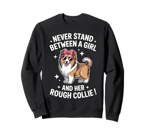 Rough Collie Girl Lustiger Rough Collie Sweatshirt von Funny Rough Collie Cool Rough Collie Girl Design