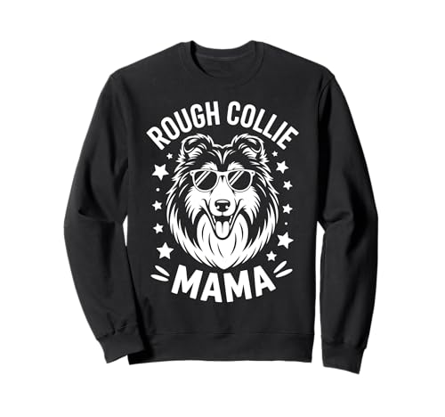 Rough Collie Mama Lustiger Rough Collie Sweatshirt Rough Collie Mama Lustiger Rough Collie Sweatshirt von Funny Rough Collie Cool Rough Collie Mom Designs