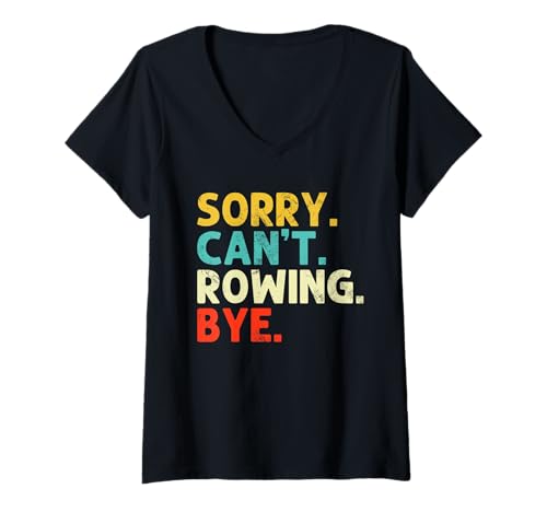 Damen Sorry Can't Rowing Funny Rower Retro Coxswain Rudern T-Shirt mit V-Ausschnitt von Funny Rowing Shirts for Men Women