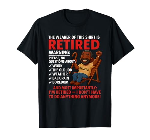 Retirement for Men – Retired Not My Problem Anymore Rente T-Shirt Retirement for Men – Retired Not My Problem Anymore Rente T-Shirt von Funny Ruhestand Männer - No More Work