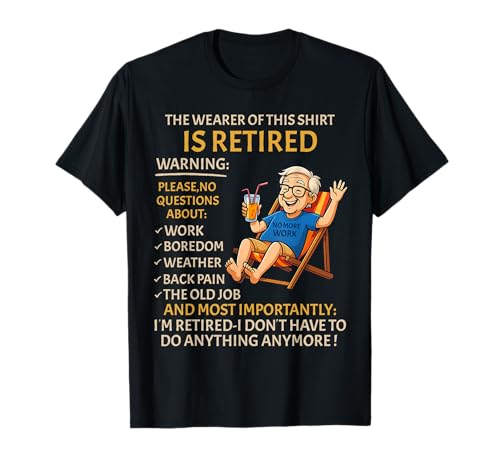 Retirement for Men – Retired Not My Problem Anymore Rente T-Shirt Retirement for Men – Retired Not My Problem Anymore Rente T-Shirt von Funny Ruhestand Männer - No More Work