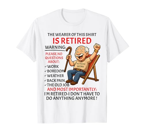 Retirement for Men – Retired Not My Problem Anymore Rente T-Shirt Retirement for Men – Retired Not My Problem Anymore Rente T-Shirt von Funny Ruhestand Männer - No More Work
