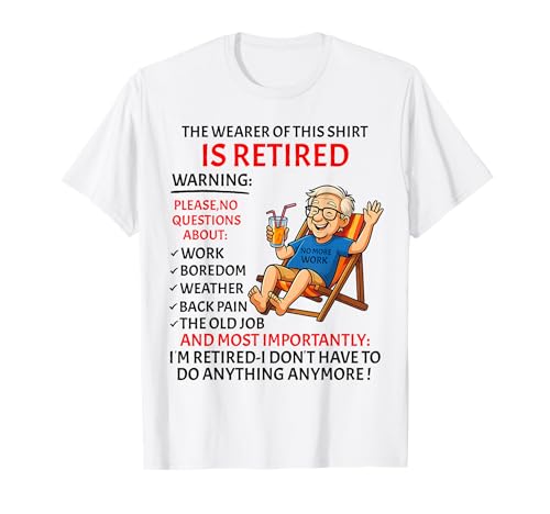 Retirement for Men – Retired Not My Problem Anymore Rente T-Shirt Retirement for Men – Retired Not My Problem Anymore Rente T-Shirt von Funny Ruhestand Männer - No More Work