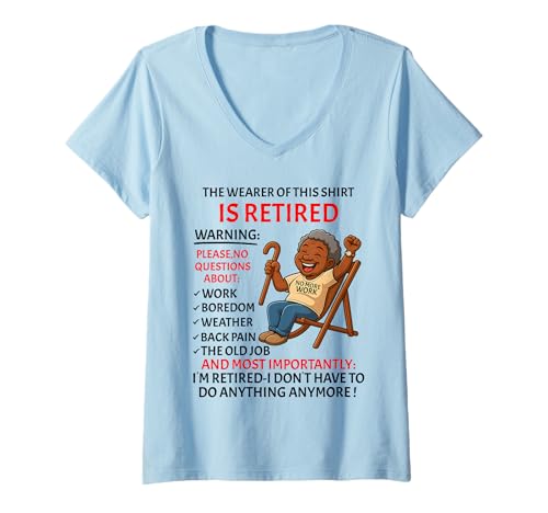 Damen Retirement for Women – Retired Not My Problem Anymore Rente T-Shirt mit V-Ausschnitt von Funny Ruhestand Women - No More Work