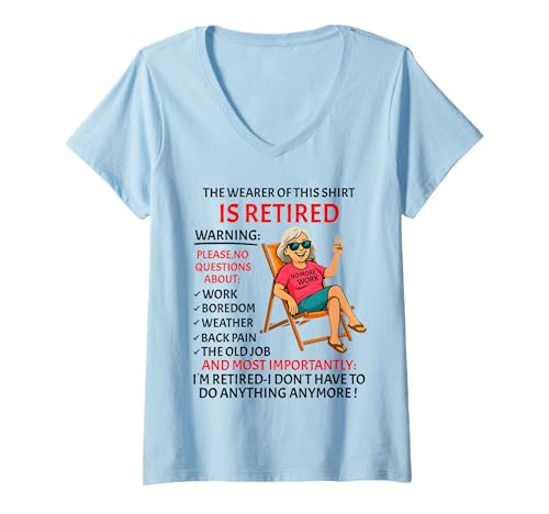 Damen Retirement for Women – Retired Not My Problem Anymore Rente T-Shirt mit V-Ausschnitt von Funny Ruhestand Women - No More Work