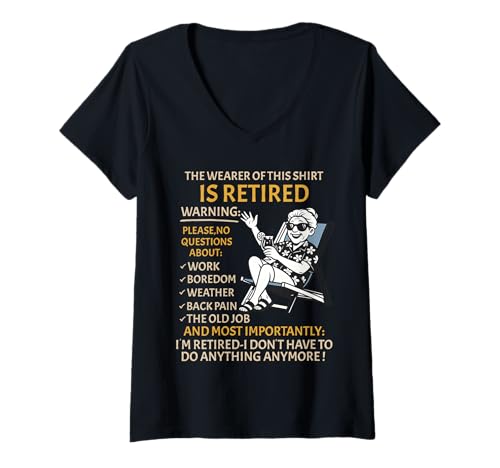 Damen Retirement for Women – Retired Not My Problem Anymore Rente T-Shirt mit V-Ausschnitt von Funny Ruhestand Women - No More Work