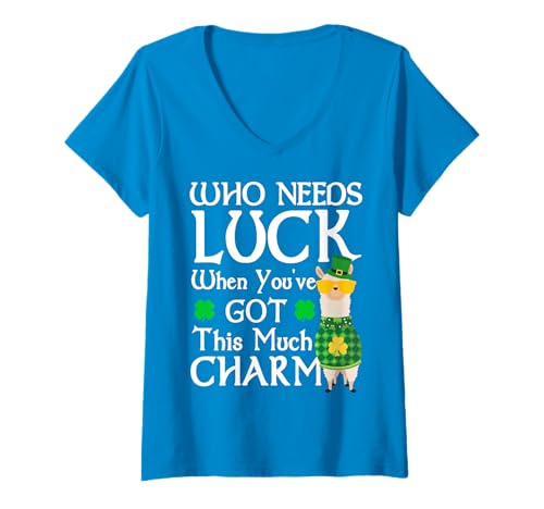 Damen Who Needs Luck When You've Got This Much Llama St. Patrick's T-Shirt mit V-Ausschnitt Damen Who Needs Luck When You've Got This Much Llama St. Patrick's T-Shirt mit V-Ausschnitt von Funny Saint Patrick's Day Apparel