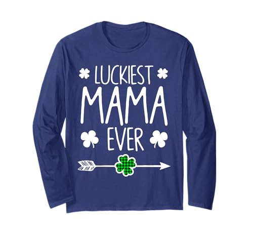 Lustiges süßes Matching mit der glücklichsten Mama aller Zeiten zum St. Patrick's Day Langarmshirt von Funny Saint Patrick's Day Apparel