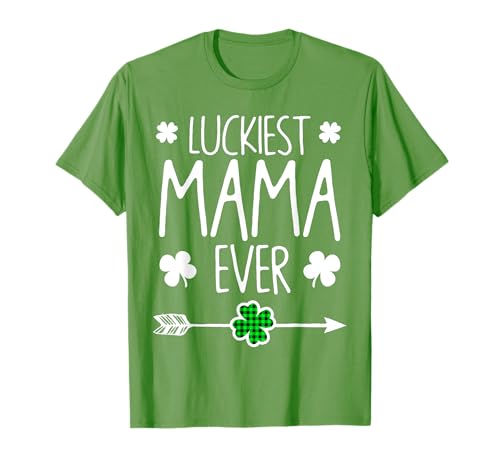 Lustiges süßes Matching mit der glücklichsten Mama aller Zeiten zum St. Patrick's Day T-Shirt von Funny Saint Patrick's Day Apparel