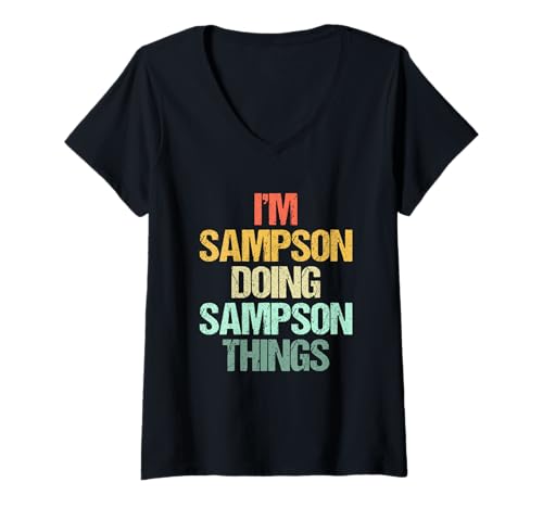 Damen I'm Sampson Doing Sampson Things - Lustiger Spruch Name Sampson T-Shirt mit V-Ausschnitt Damen I'm Sampson Doing Sampson Things - Lustiger Spruch Name Sampson T-Shirt mit V-Ausschnitt von Funny Sampson Sayings & Funny Sampson Designs