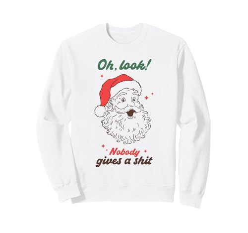 Lustiger Weihnachtsmann Nobody Cares Weihnachten Humor Männer Frauen Urlaub Sweatshirt Lustiger Weihnachtsmann Nobody Cares Weihnachten Humor Männer Frauen Urlaub Sweatshirt von Funny Santa Christmas Humor Holiday Graphic Tees