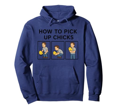 Wie Man Mädels abholt Lustiger Sarkasmus Joke Farm Chicky Lover Pullover Hoodie Wie Man Mädels abholt Lustiger Sarkasmus Joke Farm Chicky Lover Pullover Hoodie von Funny Sarcastic Animal Lover Chicken Farmer Gifts