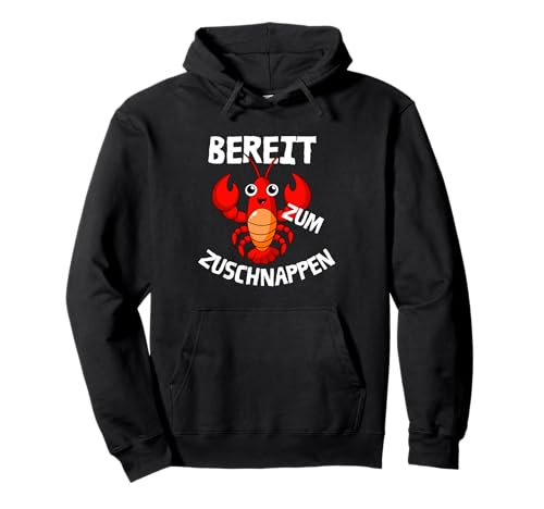 Bereit zum Zuschnappen – Lustiges Hummer T-Shirt für Kinder Pullover Hoodie Bereit zum Zuschnappen – Lustiges Hummer T-Shirt für Kinder Pullover Hoodie von Funny Sarcastic Animals T-shirt For Kids