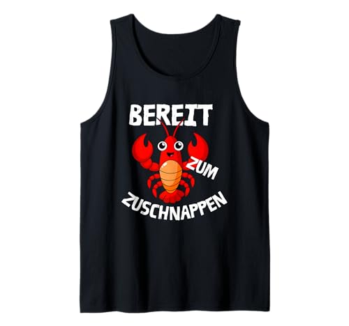 Bereit zum Zuschnappen – Lustiges Hummer T-Shirt für Kinder Tank Top Bereit zum Zuschnappen – Lustiges Hummer T-Shirt für Kinder Tank Top von Funny Sarcastic Animals T-shirt For Kids