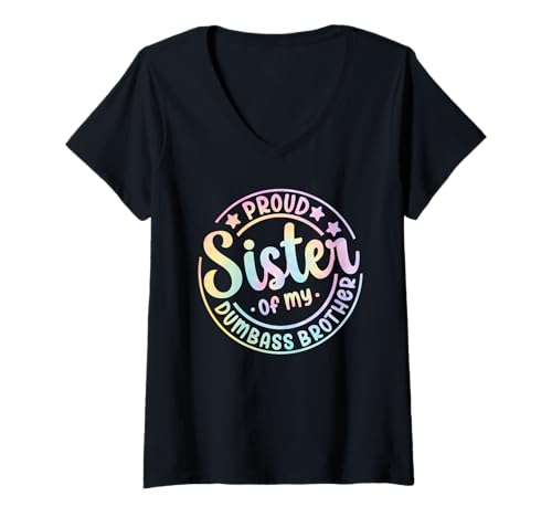 Damen Stolzer Schwester von My Dumbass Brother Tie Dye Funny Sister Witz T-Shirt mit V-Ausschnitt Damen Stolzer Schwester von My Dumbass Brother Tie Dye Funny Sister Witz T-Shirt mit V-Ausschnitt von Funny Sarcastic Brother Sister Joke Gifts