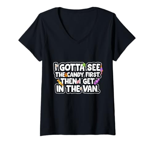 Damen I Gotta See The Candy First. Humor für Erwachsene T-Shirt mit V-Ausschnitt Damen I Gotta See The Candy First. Humor für Erwachsene T-Shirt mit V-Ausschnitt von Funny Sarcastic Candy Gift