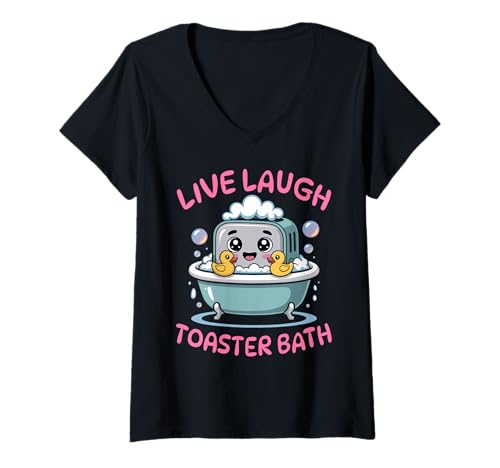 Damen Live Laugh Toaster Bath Netter Lustiger sarkastischer Dunkler Humor T-Shirt mit V-Ausschnitt von Funny Sarcastic Dark Humor Meme Toaster Bath
