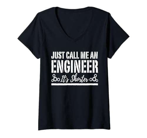 Damen Nenn Mich einfach Ingenieur Es ist kürzer Lustiges Engineering T-Shirt mit V-Ausschnitt von Funny Sarcastic Engineering