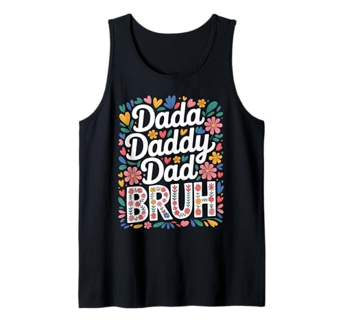 Dada Daddy Dad Bruh Lustig Geburtstag Vatertag Retro Männer Tank Top Dada Daddy Dad Bruh Lustig Geburtstag Vatertag Retro Männer Tank Top von Funny Sarcastic Humor Dad Life Cute Fatherhood
