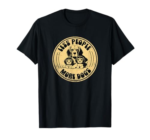 Less People More Dogs Lustiger Spruch Introvertiert Hund Vintage Männer T-Shirt Less People More Dogs Lustiger Spruch Introvertiert Hund Vintage Männer T-Shirt von Funny Sarcastic Introvert Saying Dog Lover Owner