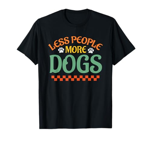 Less People More Dogs Lustiger Spruch Introvertiert Hund Vintage Männer T-Shirt Less People More Dogs Lustiger Spruch Introvertiert Hund Vintage Männer T-Shirt von Funny Sarcastic Introvert Saying Dog Lover Owner