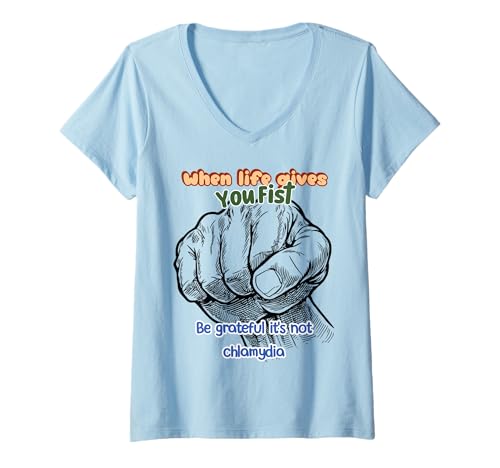 Damen Faust und Chlamydien Absurd Offensive Meme Sarkastisch Edgy T-Shirt mit V-Ausschnitt Damen Faust und Chlamydien Absurd Offensive Meme Sarkastisch Edgy T-Shirt mit V-Ausschnitt von Funny Sarcastic Novelty Tees