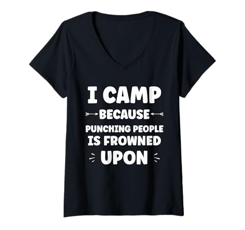 Damen Funny Sarcastic Punching People Quote i Camp T-Shirt mit V-Ausschnitt Damen Funny Sarcastic Punching People Quote i Camp T-Shirt mit V-Ausschnitt von Funny Sarcastic Punching quote Humor