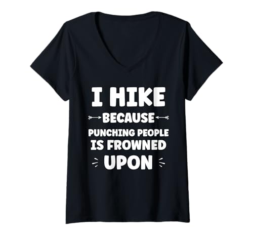 Damen Funny Sarcastic Punching People Quote i Hike T-Shirt mit V-Ausschnitt Damen Funny Sarcastic Punching People Quote i Hike T-Shirt mit V-Ausschnitt von Funny Sarcastic Punching quote Humor