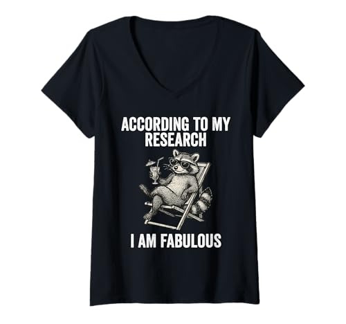 Damen According to My Research I Am Fabulous Funny Raccoon T-Shirt mit V-Ausschnitt Damen According to My Research I Am Fabulous Funny Raccoon T-Shirt mit V-Ausschnitt von Funny Sarcastic Raccoon Apparel