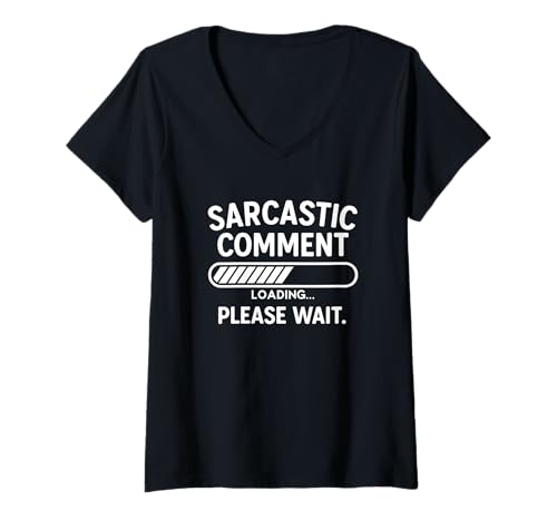 Damen Sarkastisches Laden von Kommentaren, Lustiger introvertierter asozialer Humor T-Shirt mit V-Ausschnitt Damen Sarkastisches Laden von Kommentaren, Lustiger introvertierter asozialer Humor T-Shirt mit V-Ausschnitt von Funny Sarcastic Sarcasm Introvert Anti-Social