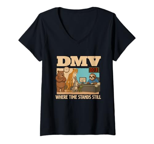 Damen DMV Where Time Stands Still - sarkastischer Witz Humor Sarkasmus T-Shirt mit V-Ausschnitt von Funny Sarcastic Shirts