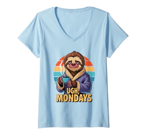Damen Ugh Mondays Funny Sloth Coffee Lovers Employees Students T-Shirt mit V-Ausschnitt von Funny Sarcastic Ugh Mondays Employee Student Gifts