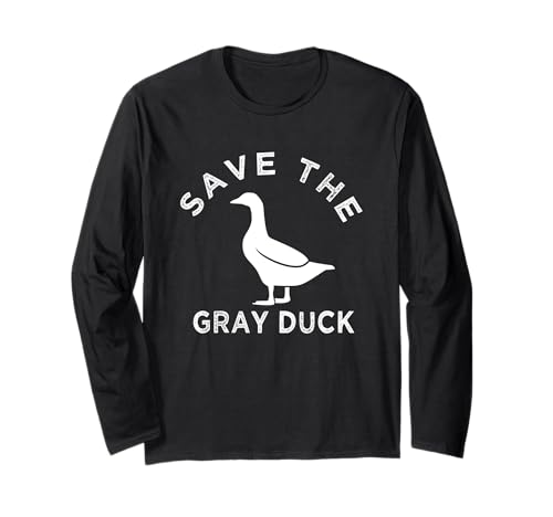 Save The Gray Duck Shirt Herren und Damen Langarmshirt Save The Gray Duck Shirt Herren und Damen Langarmshirt von Funny Save The Gray Duck tee