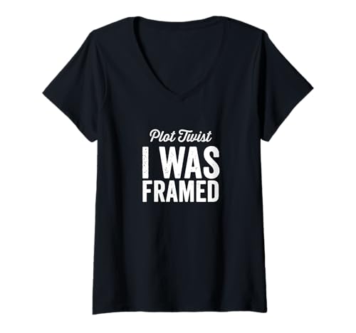 Damen Plot Twist I was Framed It Wasn't Me Lustiger Spruch T-Shirt mit V-Ausschnitt von Funny Saying I Was Framed Wasn't Me Design