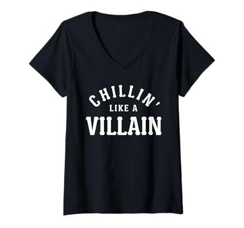 Damen Chillin' Like A Villain Humorvoller Witz Lustiges Spruch-Zitat T-Shirt mit V-Ausschnitt Damen Chillin' Like A Villain Humorvoller Witz Lustiges Spruch-Zitat T-Shirt mit V-Ausschnitt von Funny Saying Quote Gift