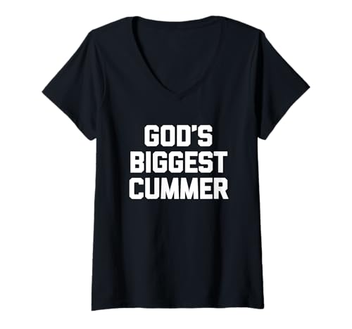 Damen God's Biggest Cummer - Lustiger Spruch sarkastischer Humor Neuheit T-Shirt mit V-Ausschnitt von Funny Sayings & Funny Designs