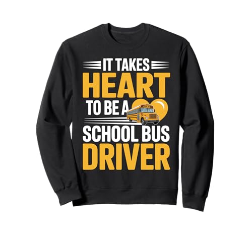 Es braucht Herz, EIN Schulbusfahrer zu Sein Männer Sweatshirt Es braucht Herz, EIN Schulbusfahrer zu Sein Männer Sweatshirt von Funny School Bus Driver Design Apprel