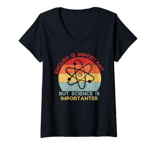 Damen Altmodisches Englisch ist wichtig, Aber Wissenschaft ist wichtig T-Shirt mit V-Ausschnitt von Funny Science & Chemistry Shirts