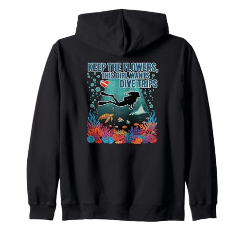 Behalte die Blumen, Dieses Mädchen Will Tauchausflüge | Tauchen Kapuzenjacke Behalte die Blumen, Dieses Mädchen Will Tauchausflüge | Tauchen Kapuzenjacke von Funny Scuba Diving Gear for Women