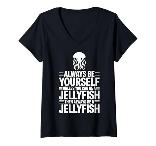 Damen Be A Jellyfish Funny Qualle T-Shirt mit V-Ausschnitt Damen Be A Jellyfish Funny Qualle T-Shirt mit V-Ausschnitt von Funny Sea Ocean Cool Jellyfish Designs