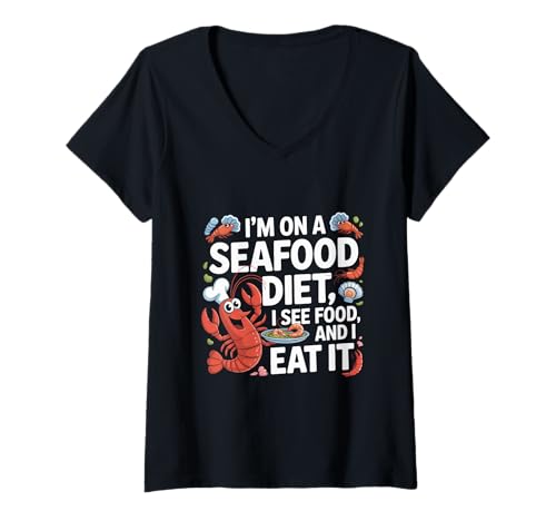 Damen Meeresfrüchte-Memes Ich Mache eine Meeresfrüchte-Diät Ich Sehe Essen und ich Esse es T-Shirt mit V-Ausschnitt von Funny Seafood Jokes I'm On A Seafood Diet Shirt