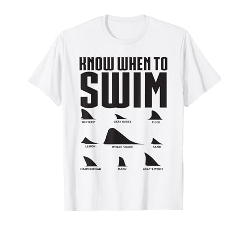 Haifischflossenshirt | Wissen, wann man schwimmen sollte | Arten von Hailiebhabern T-Shirt von Funny Shark Shirts for Shark Lovers