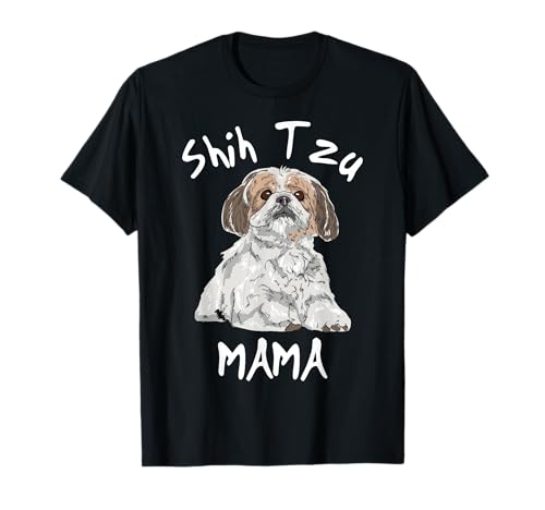 Süße Shih Tzu Mama T-Shirt von Funny Shih Tzu Lover Gifts