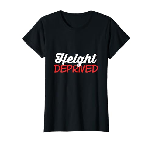 Lustige kurze Mädchen Höhe Deprived sarkastisch niedlich Größe Witz T-Shirt von Funny Short Girls Sarcastic Cute Size Joke